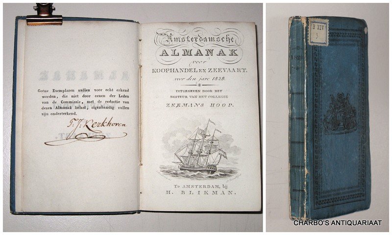 COLLEGIE ZEEMANSHOOP, - Amsterdamsche almanak voor koophandel en zeevaart voor den jare 1829. Uitgegeven door het bestuur van het College Zeemans Hoop.