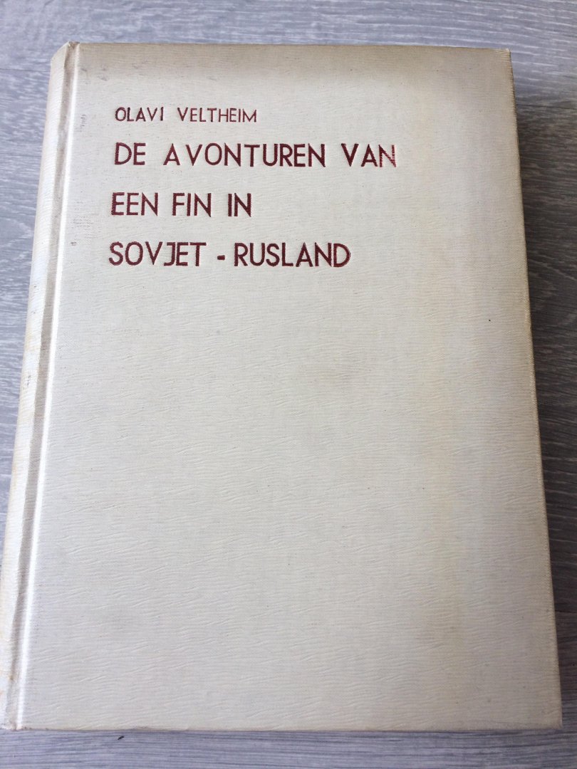 Veltheim - De avonturen van een Fin in Sovjet Rusland