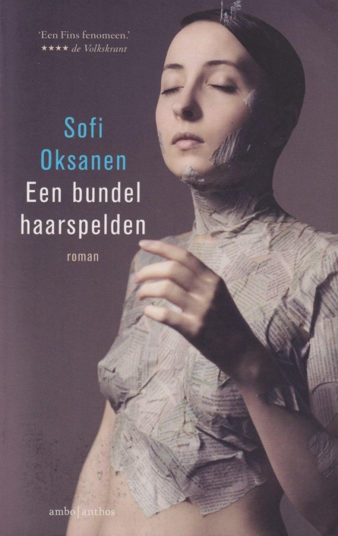Oksanen, Sofi - Een bundel haarspelden