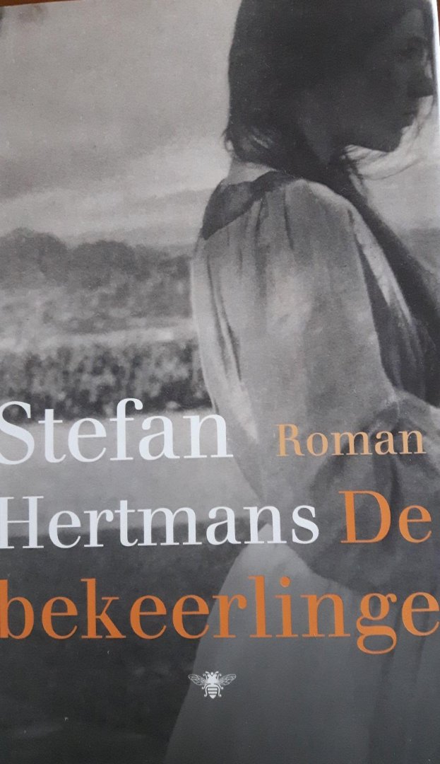 Hertmans, Stefan - De bekeerlinge
