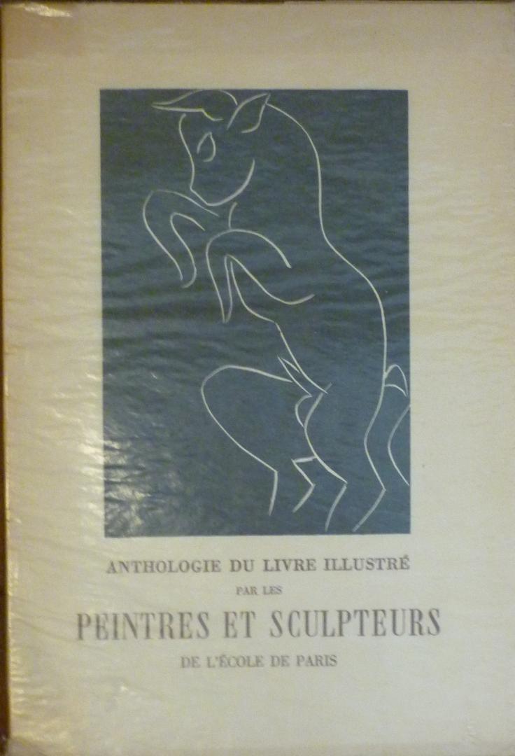 Roger-Marx, Claude   Matisse, Henri - Anthologie du Livre Illustré par les Peintres et Sculpteurs de l'Ecole de Paris