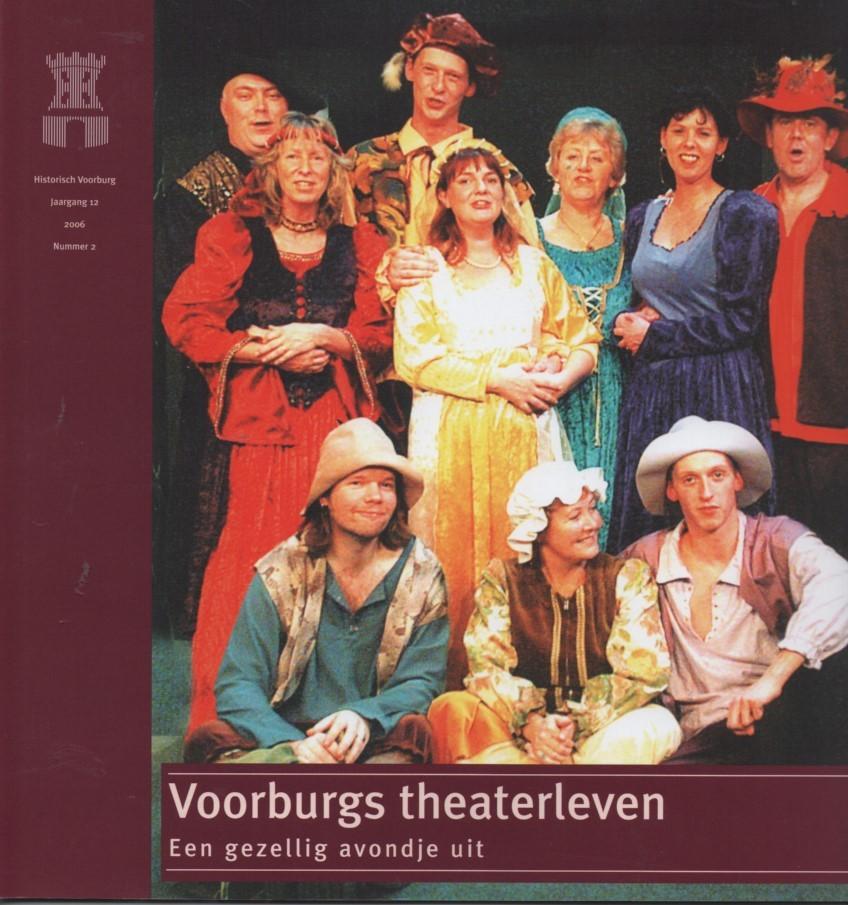 Jacobs, Anne / Langerak, Gerard / Leer, Kees van der - Voorburgs theaterleven / Een gezellig avondje uit