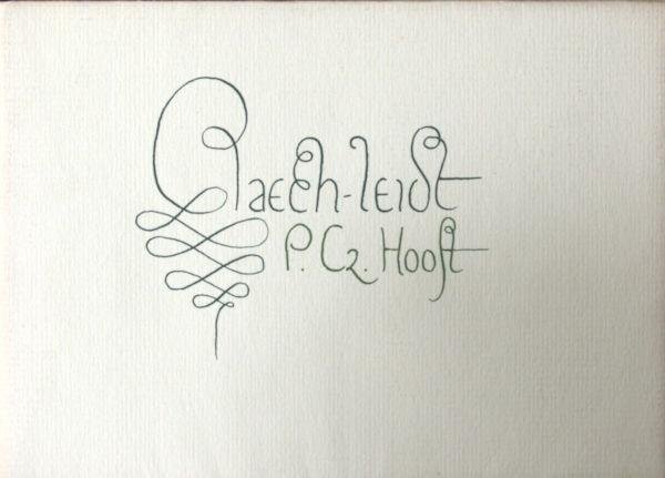 Hooft, P.Cz. - Claegh-leidt.