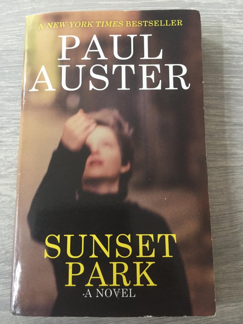 Auster, Paul - Sunset Park / A Novel