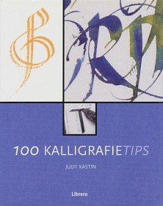 Kastin, Judy - 100 kalligrafietips.