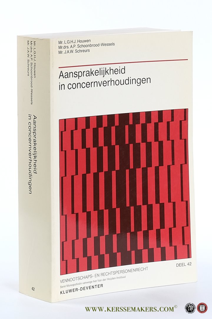 Houwen, L.G.H.J. / A.P. Schoonbrood-Wessels / J.A.W. Schreurs. - Aansprakelijkheid in concernverhoudingen. Een rechtsvergelijkende studie naar de positie van crediteuren van concernafhankelijke vennootschappen in Duitsland, Frankrijk, Engeland en Nederland.