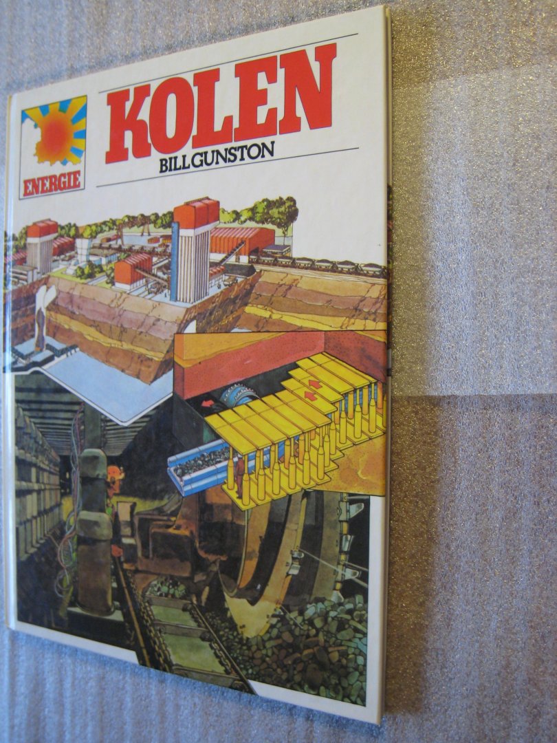 Gunston, Bill - Kolen / Energie