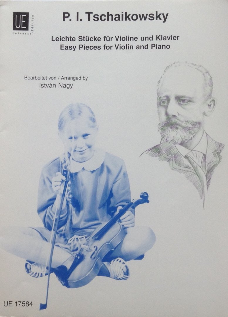 Nagy, István - P.I. Tschaikowsky Leichte Stücke für Violine und Klavier