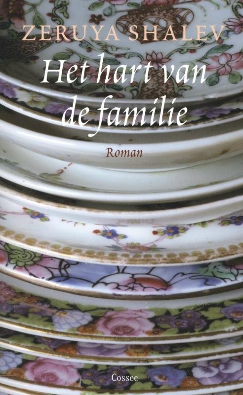 Shalev, Zeruya - Het hart van de familie