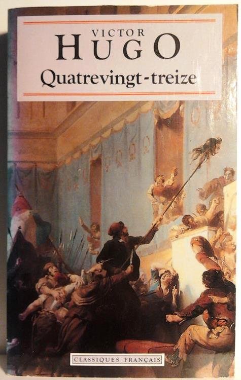 HUGO Victor - Quatrevingt-treize