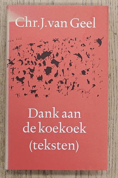 GEEL, CHR. J. VAN. - Dank aan de koekoek.