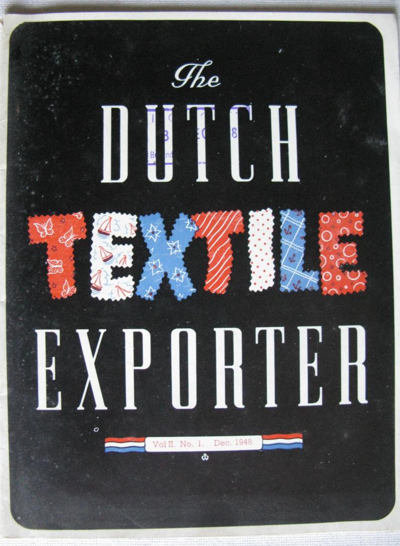 Redactie - The Dutch Textile Exporter, Vol II, no. 1, dec. 1948
