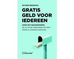 N.v.t. - Gratis geld voor iedereen