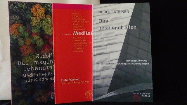Steiner, Rudolf, - Steiner, Rudolf: 3 Bücher: 1. Meditation 2. Das imaginative Lebenstableau. 3. Das gespiegelte Ich