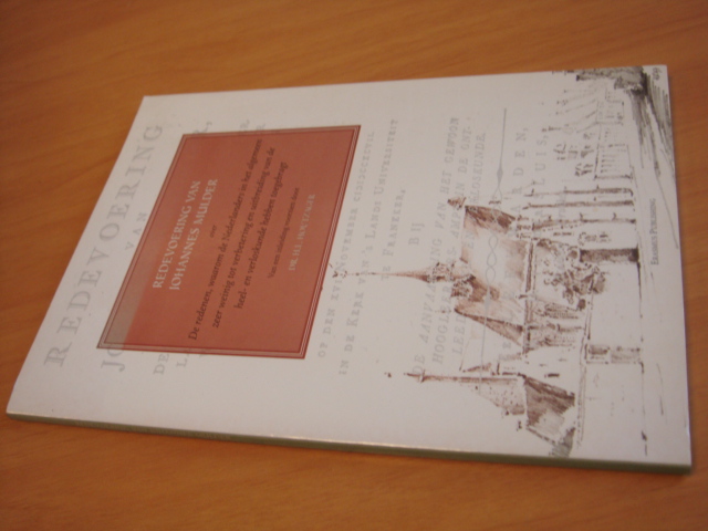 Houtzager, Dr.H.L & J. Mulder - Redevoering van Johannes Mulder