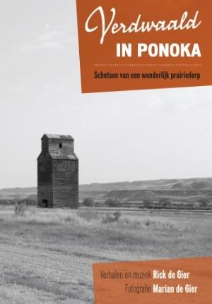 Rick de Gier fotografie: Marian de Gier - Verdwaald in Ponoka. Schetsen van een wonderlijk prairiedorp