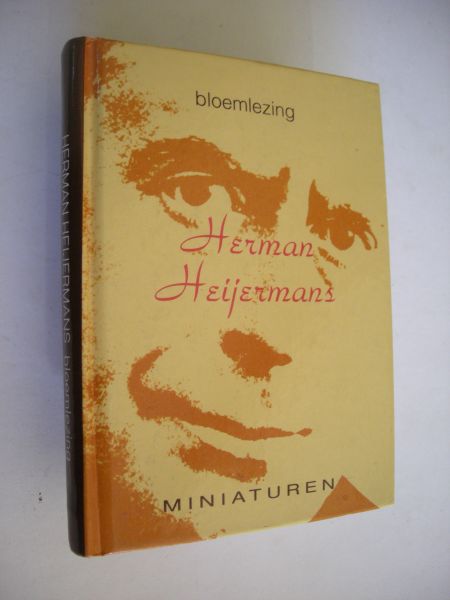 Heijermans, Herman / Lennep, Gied van, samenst. - Miniaturen Bloemlezing (Falklandjes / Toneelwerken / Romans)