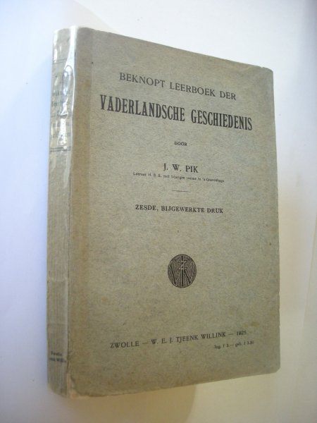 Pik, J.W. - Beknopt leerboek der Vaderlandsche geschiedenis