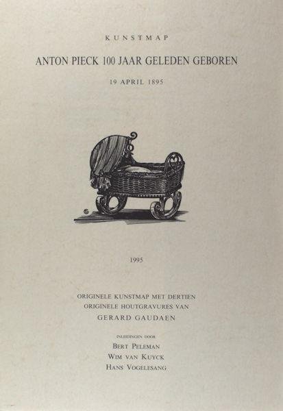 Gaudaen, Gerard. - Kunstmap. Anton Pieck 100 jaar geleden geboren. 19 april 1895. Originele kunstmap met dertien originele houtgravures van Gerard Gaudaen.