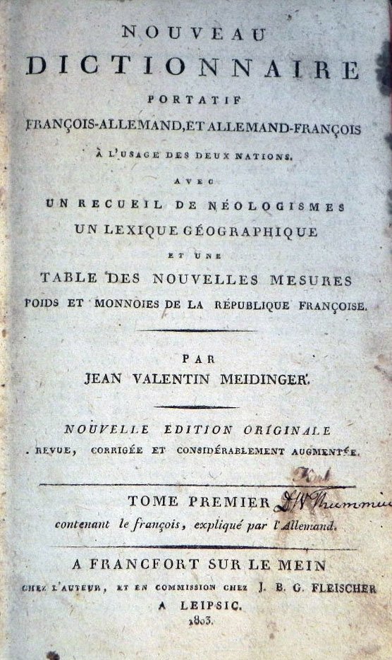 Jean Valentin Meidinger - Nouveau Dictionnaire portatif Francois-Allemand, et Allemand-Francois.