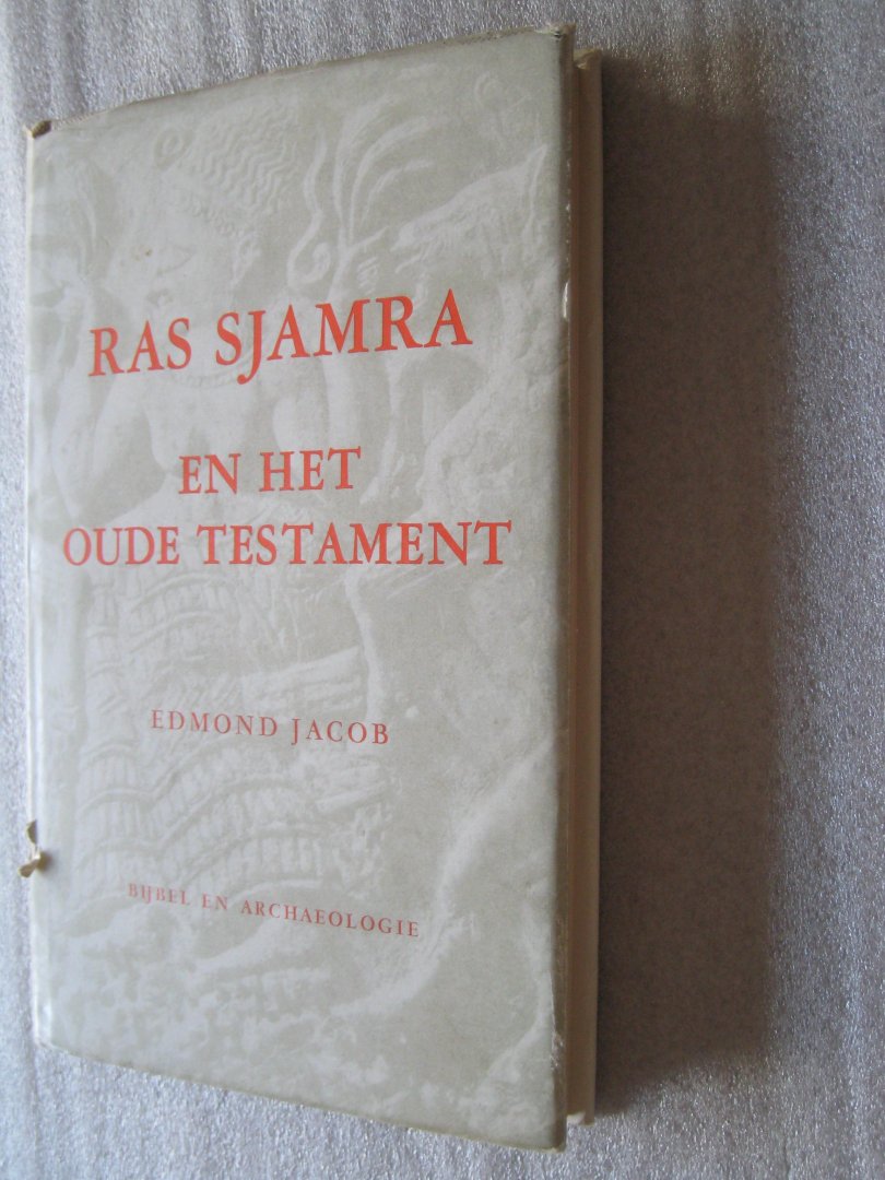 Jacob, Edmond - Ras Sjamra en het Oude Testament