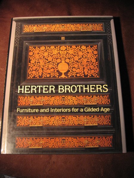  - Herter Brothers. Furniture and Interiors for a Gilded Age.