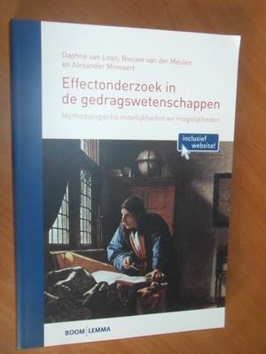 Loon, Daphne van;  Meulen, Bieuwe F. van der; Minnaert, Alexander - Effectenonderzoek in de gedragswetenschappen. Methodologische moeilijkheden en mogelijkheden