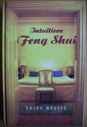 Russel, E. - Intuitieve Feng Shui
