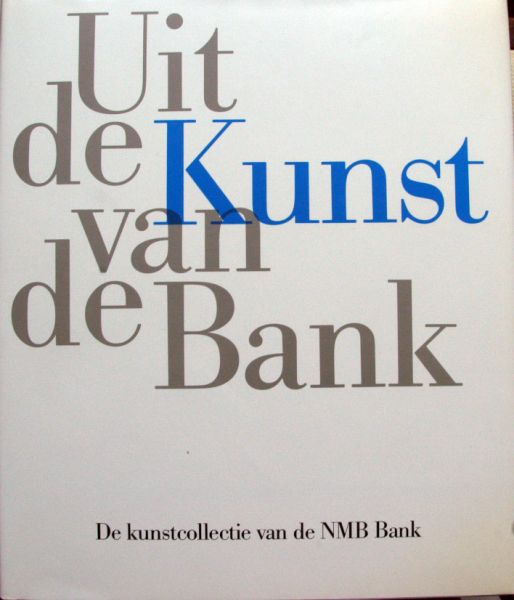 Edmee Melchiors et al - Uit de Kunst van de Bank