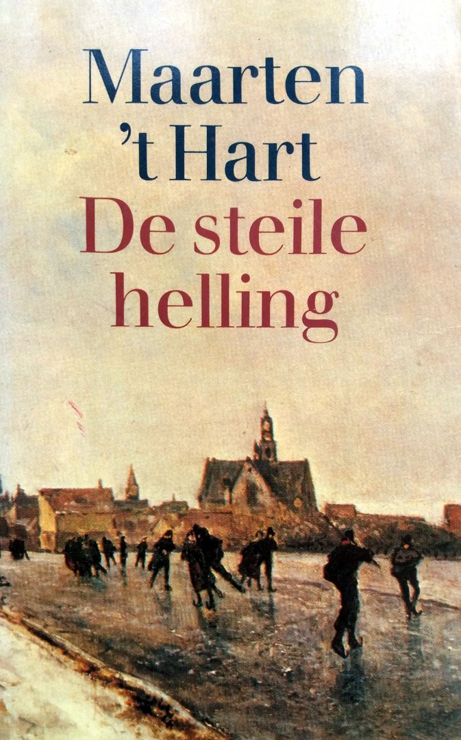 Hart, Maarten 't - De steile helling (Ex.1)