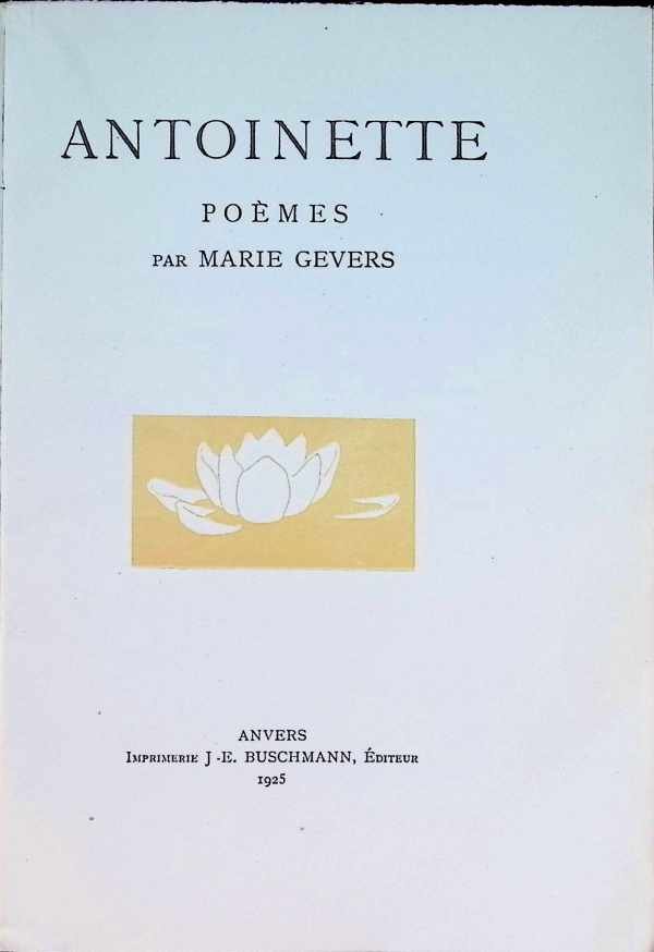 Marie Gevers - Antoinette Poëmes