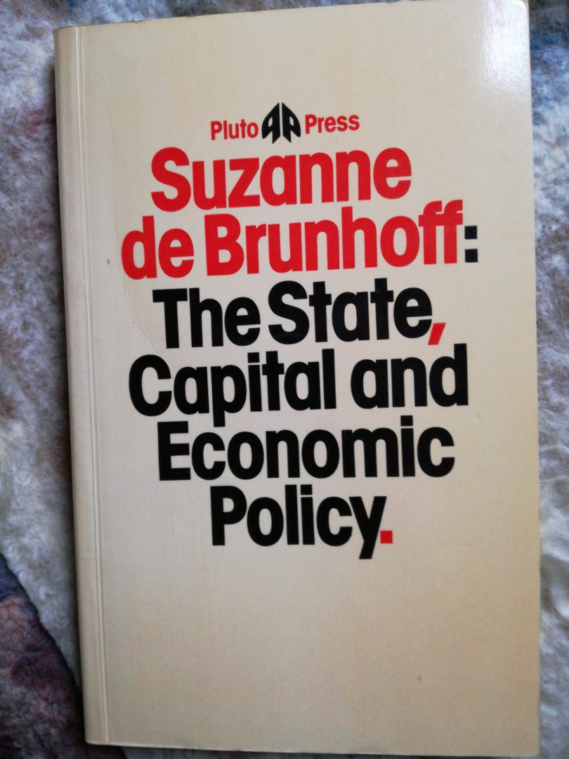 Brunhoff, S. de - The state capital and economic policy.