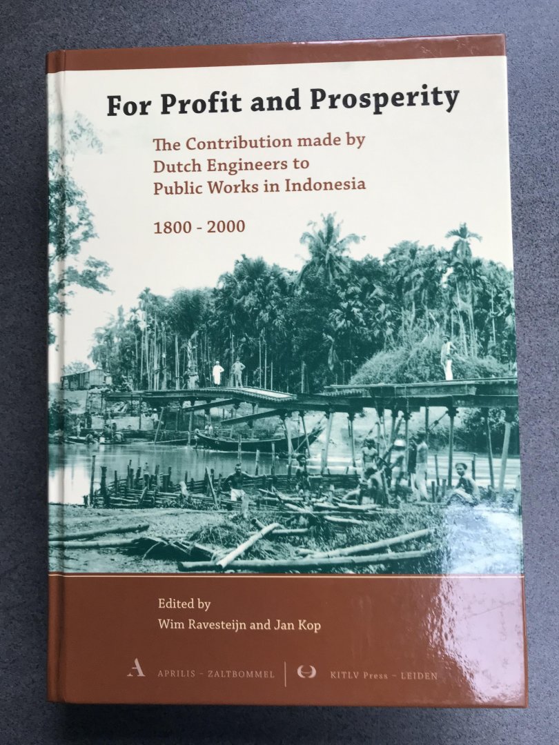 Ravesteijn, W. / Kop, J. - For Profit and Prosperity