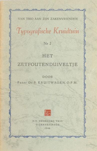 Kruitwagen, B. - Het zetfoutenduiveltje.