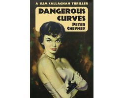 Peter Cheyney - Dangerous Curves