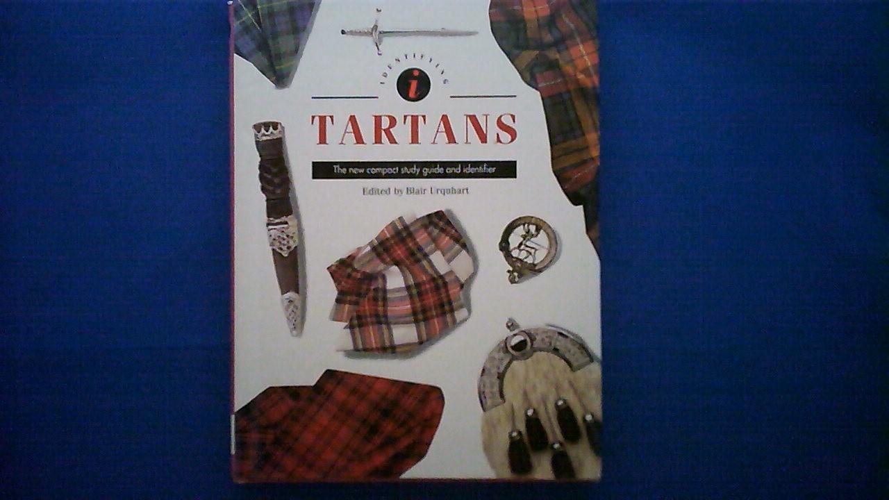 Urquhart, Blair (edit). - IDENTIFYING TARTANS THE NEW COMPACT STUDY GUIDE AND IDENTIFIER