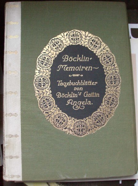Runkel, Ferdinand - Böcklin. -   Memoiren., tagebuchblätter von Böcklin Gattin Angela