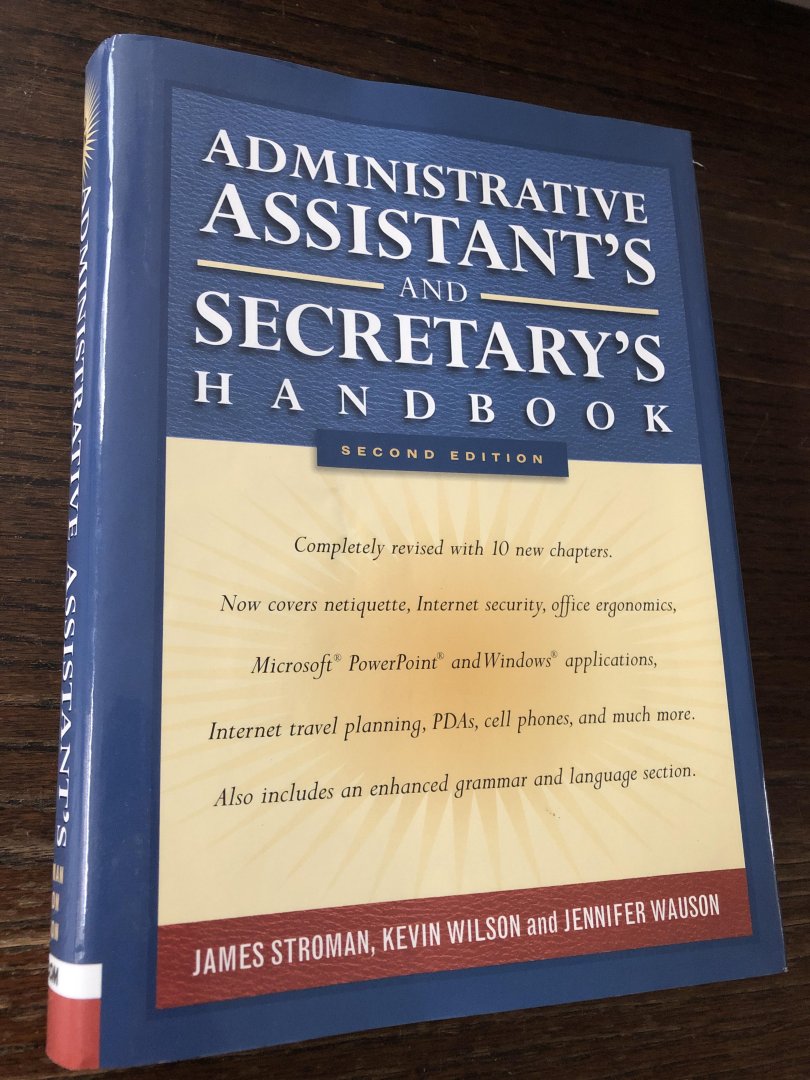 James Stroman, Kevin Wilson, Jennifer Wauson - Administrative Assistant’s and secretary’s handbook