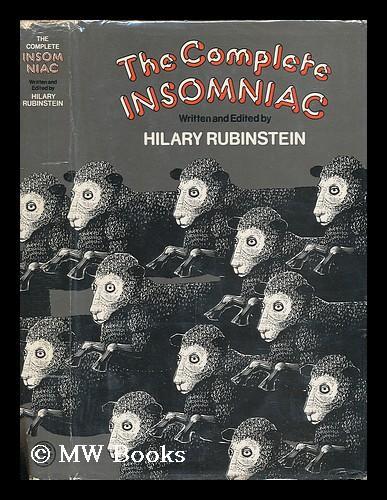 Rubinstein, Hilary, ed - The  complete insomniac. [o.a. over. Proust, Hemingway, Kafka and Waugh]