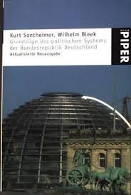 Sontheimer, Kurt. Bleek, Wilhelm. - Grundzüge des politischen systems der Bundesrepublik Deutschland