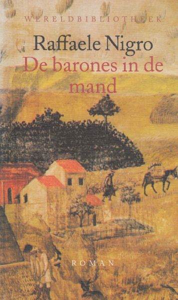 Nigro, Raffaele - De barones in de mand
