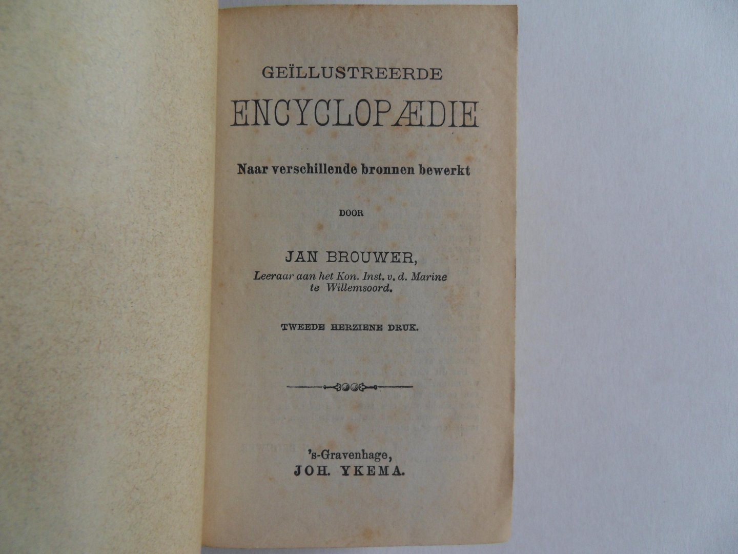 Brouwer, Jan. - Geïllustreerde Encyclopaedie. - Naar verschillende bronnen bewerkt ( 2e herziene druk met illustraties)