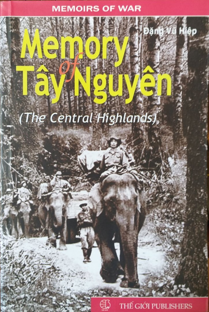Dang Vu Hiep - Memory of Tay Nguyen ( The Central Highlands)