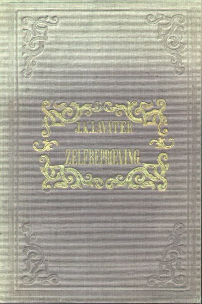 Lavater, Johann Kaspar - Zelfbeproeving