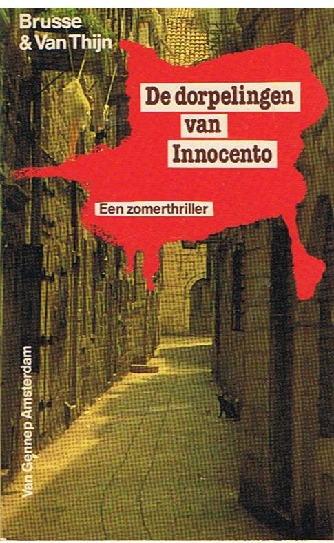 Brusse & Van Thijn - De dorpelingen van Innocento - een zomerthriller