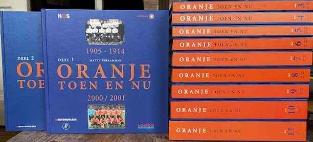 VERKAMMAN, MATTY e.a. - Oranje Toen en Nu Deel 1 t/m 11