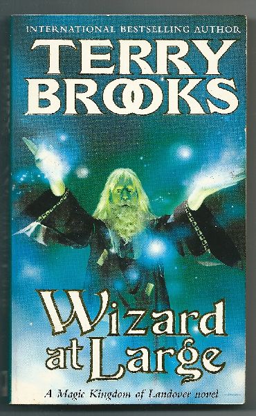 Brooks, Terry - Wizard at Large    A Magic kingdom of Landover novel