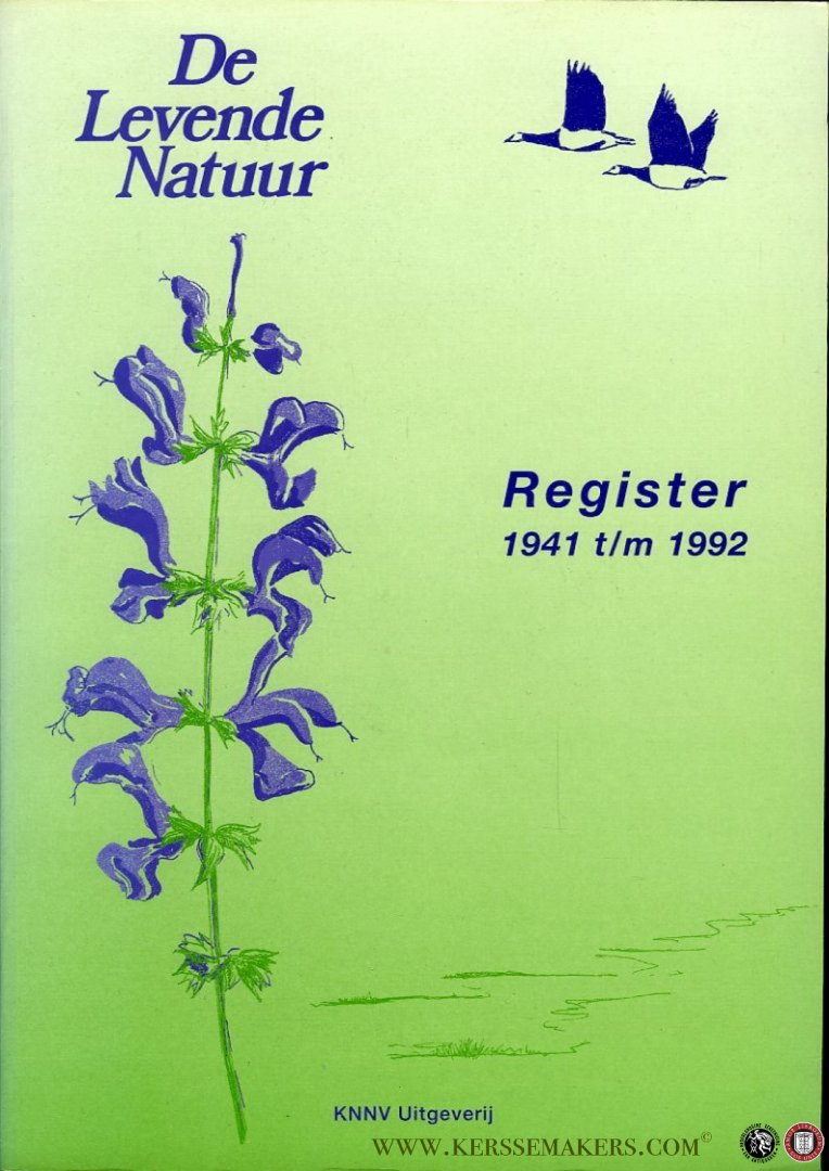 WIGGERS, J. (samengesteld door) / Heimans / Thijsse - De Levende Natuur. Register 1941 - 1992
