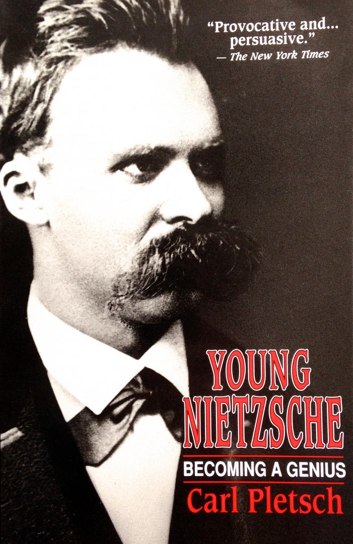 Pletsch, Carl - Young Nietzsche - Becoming A Genius [ISBN 9780029250426]