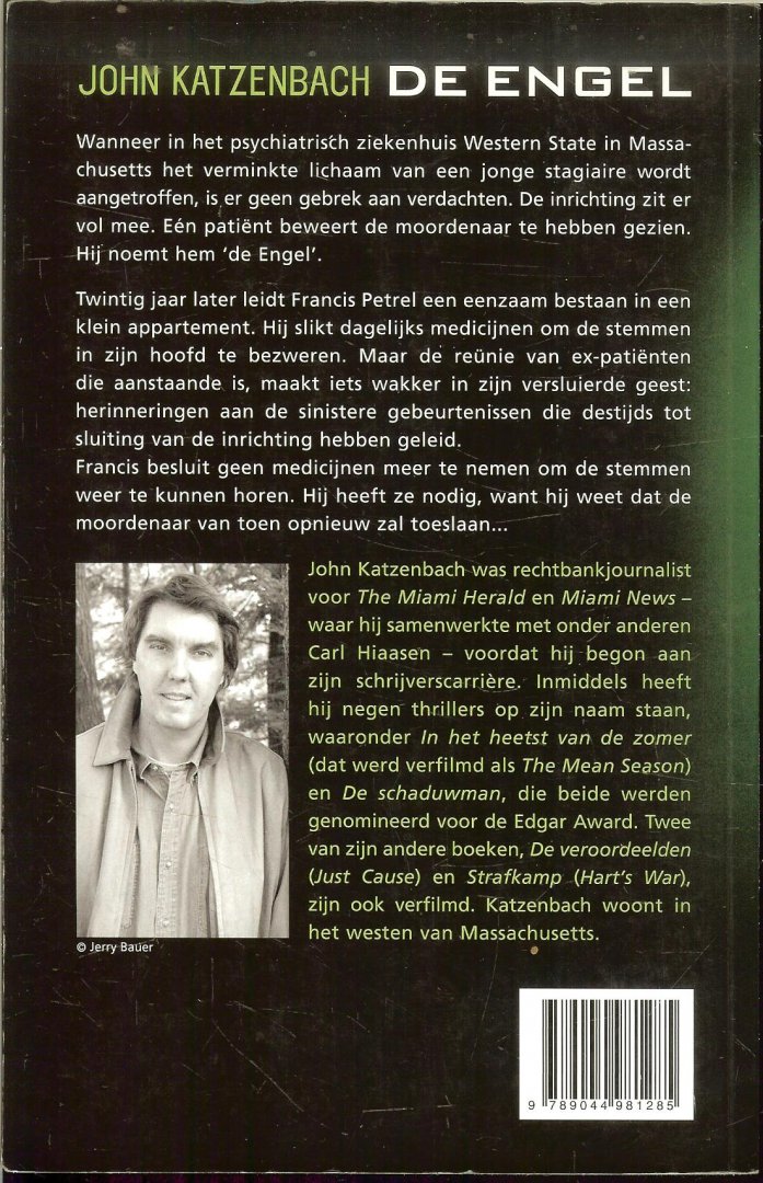 Katzenbach, John  Vertaling Joke Meijer Omslagontwerp studio Jan de Boer - De Engel  [ Literaire Thriller ]